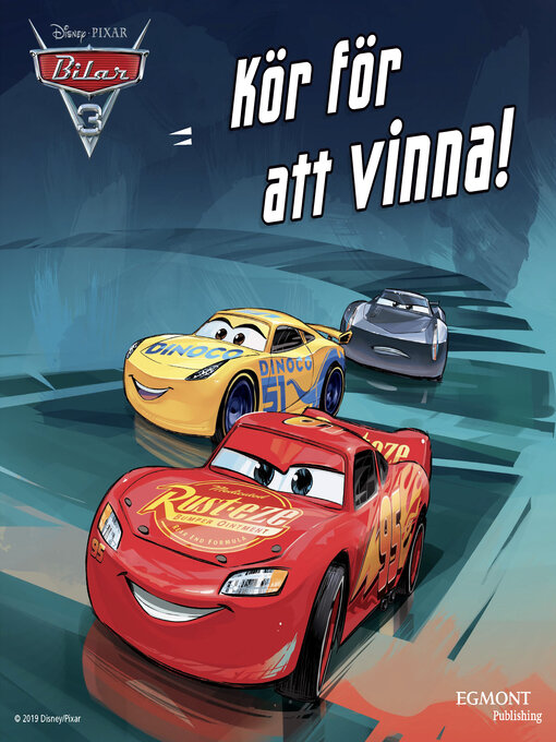 Title details for Bilar 3. Kör för att vinna by Disney, - Wait list